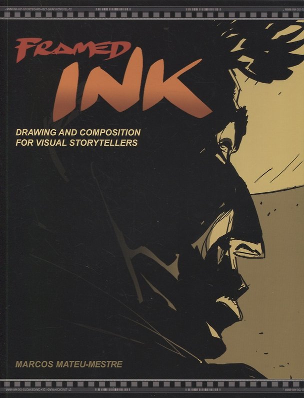 ΠΠ½ΠΈΠ³Π° Framed Ink: Drawing and Composition For Visual Storytellers () β 1