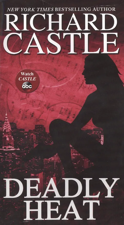 Книга Deadly Heat (Richard Castle) — 1