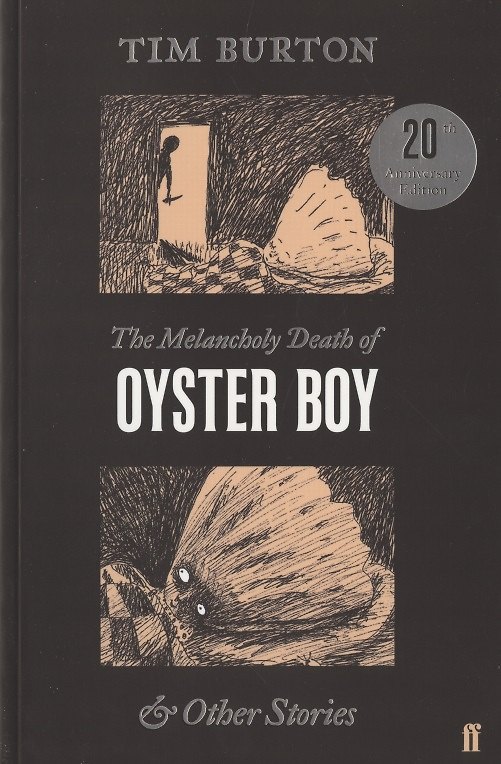 Книга The Melancholy Death of Oyster Boy & Other Stories (Тим Бёртон) — 1