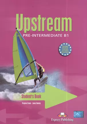 Upstream. B1. Pre-Intermediate. Students Book. Учебник — 2381636 — 1