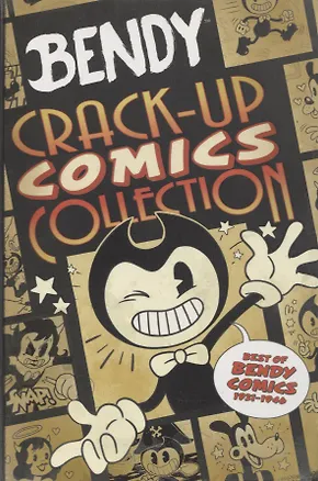 Книга Bendy: Crack-Up Comics Collection ()