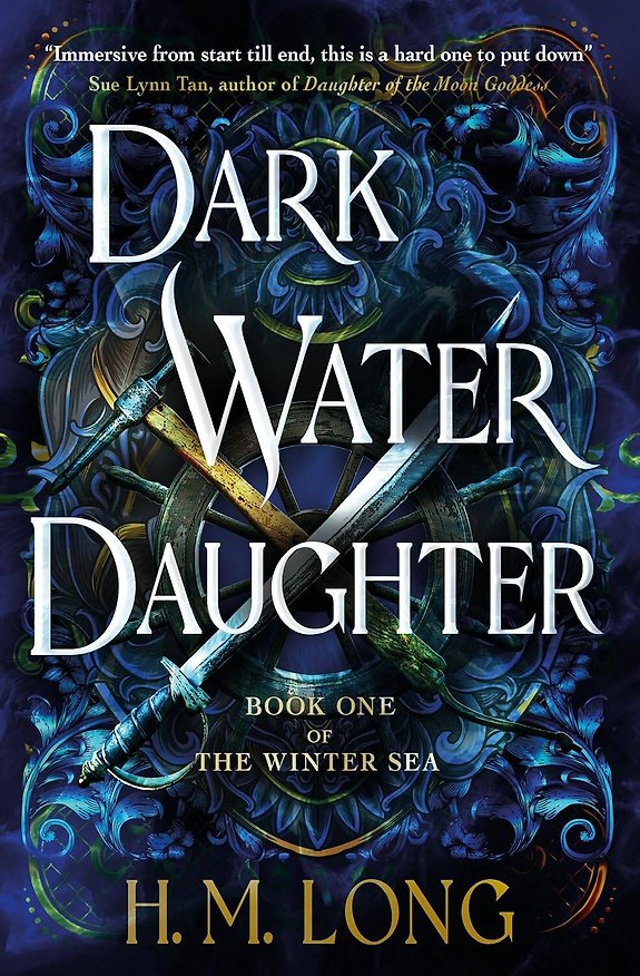 Книга Dark Water Daughter. Book one of the Winter Sea (Х.М. Лонг) — 1