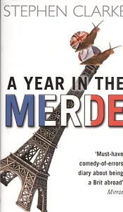 A Year in the Merde
