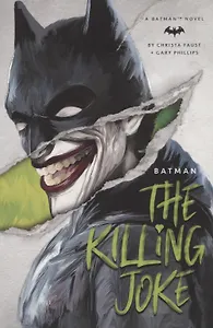 Batman. The Killing Joke