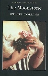 Книга The Moonstone (Уильям Уилки Коллинз, Wilkie Collins) — 1