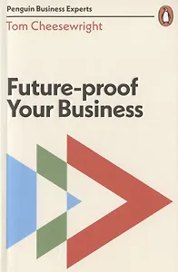 Future-Proof Your Business
