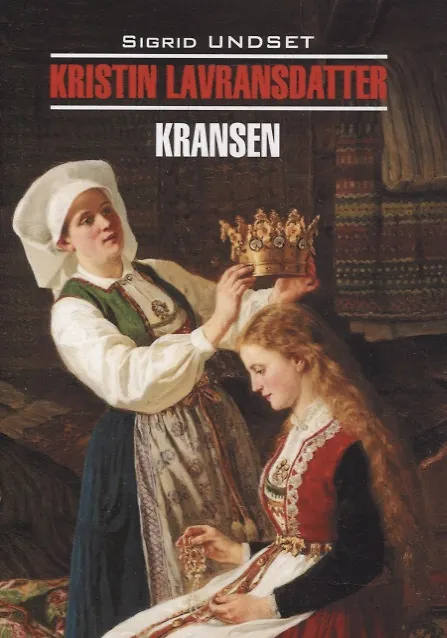 Книга Кристин, дочь Лавранса. Венец (Сигрид Унсет) — 1