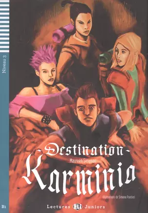 Rdr+CD: [Juniors]:  DESTINATION KARMINIA — 2521968 — 1