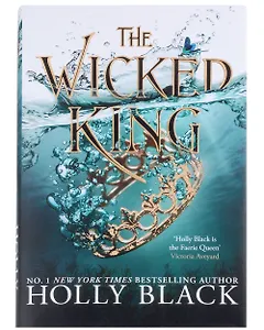 The Wicked King (The Folk of the Air #2)