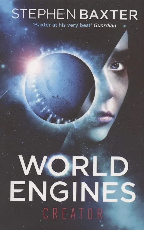 Книга World Engines: Creator (Stephen Baxter) — 1