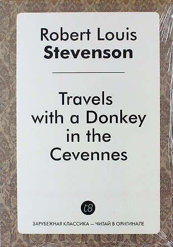 Книга Travels with a Donkey in the Cevennes (Роберт Льюис Стивенсон) — 1