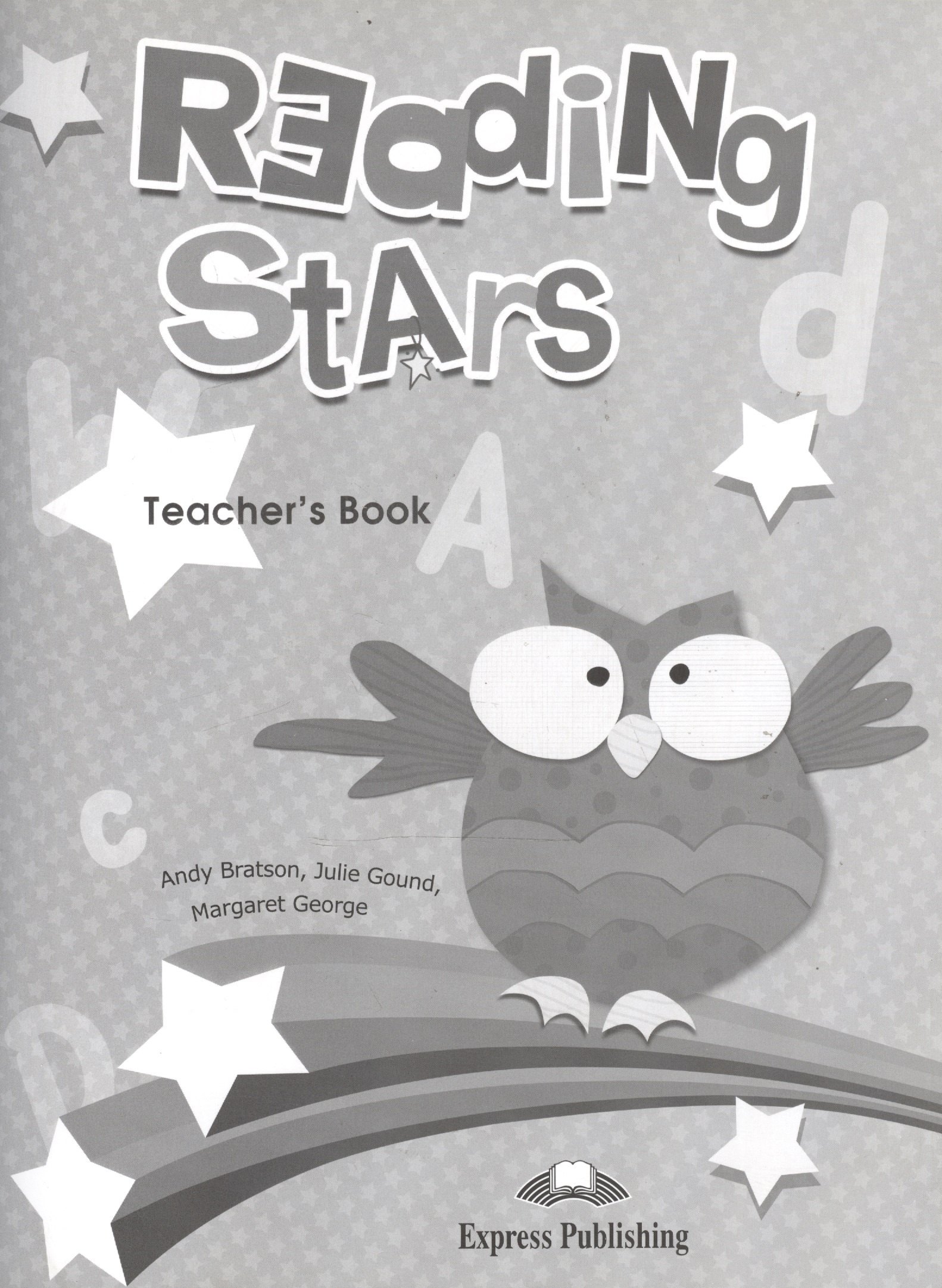 

Reading Stars. Teacher's Book