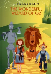 The Wonderful Wizard of Oz