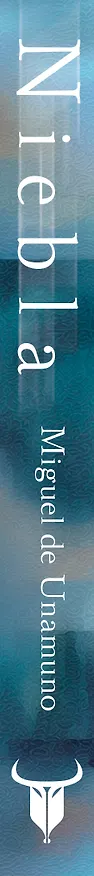 Книга Niebla = Туман (Мигель де Унамуно) — 3