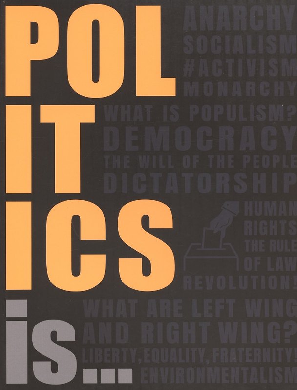 Книга Politics Is… () — 1