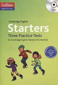 Starters Three Practice Tests for Cambridge English Starters (YLE Starters) (+MP3) (м)