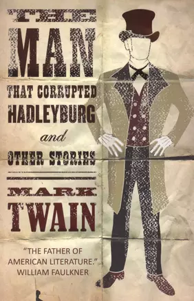 The Man That Corrupted Hadleyburg and Other Stories — 2617408 — 1