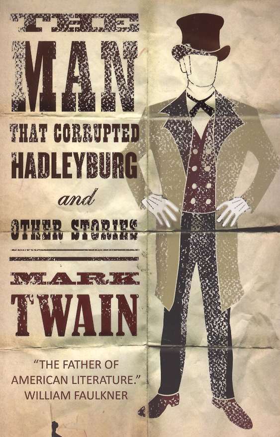 Книга The Man That Corrupted Hadleyburg and Other Stories (Mark Twain, Марк Твен) — 1