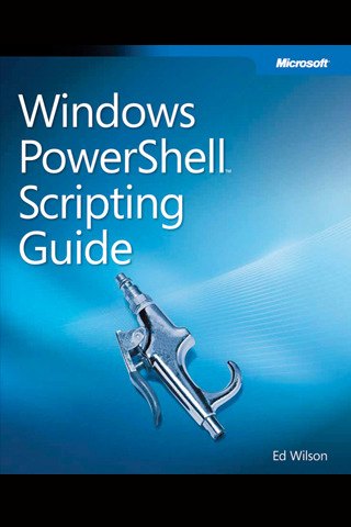 Руководство по сценариям Windows PowerShell. (Эд Уилсон) 📖 купить книгу ...