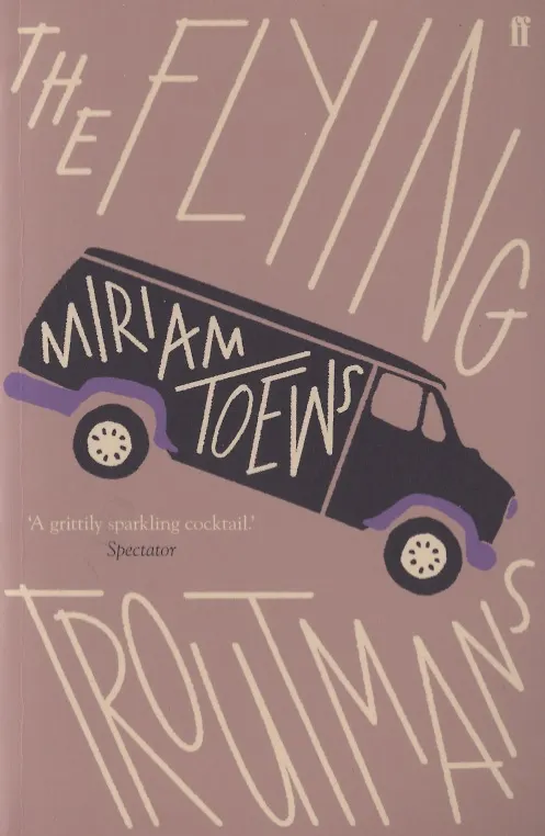 Книга The Flying Troutmans (Мириам Тэйвз) — 1