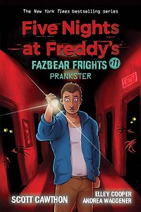 Five Nights at Freddy's: Fazbear Frights 11: Prankster Пять ночей у Фредди Ужасы Фазбера 11 Шутник / Книги на английском языке