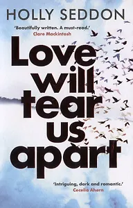 Love Will Tear Us Apart