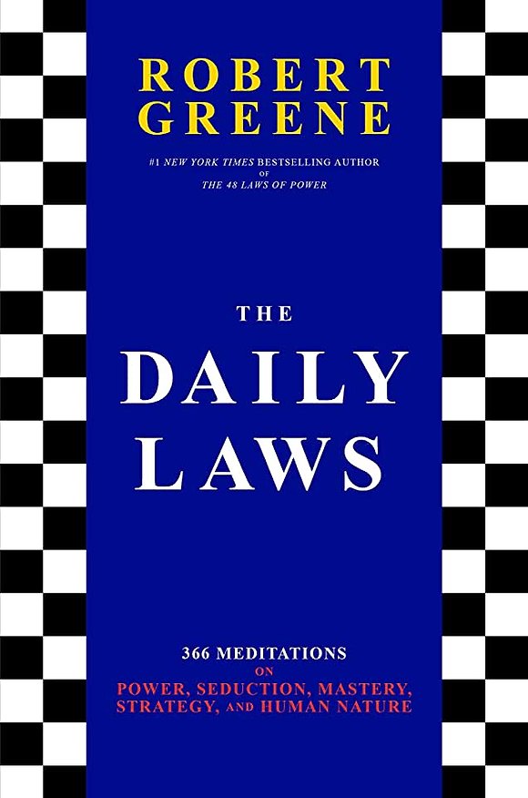ΠΠ½ΠΈΠ³Π° The Daily Laws: 366 Meditations on Power, Seduction, Mastery, Strategy, and Human Nature (Robert Greene) β 1