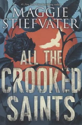 All the Crooked Saints — 2716965 — 1