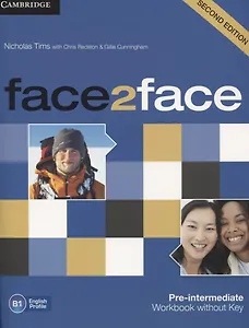 Face2Face 2Ed Pre-Intermediate. Workbook without key. B1
