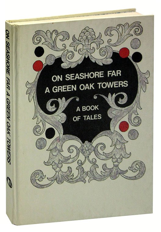 

On Seashore far a Green Oak Towers