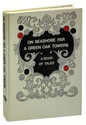 Книга On Seashore far a Green Oak Towers ()
