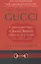 House of Gucci: A Sensational Story of Murder, Madness, Glamour, and Greed — 2971959 — 1