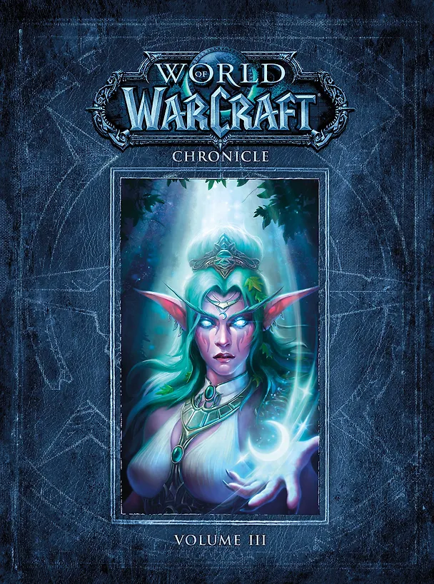 Книга World Of Warcraft. Chronicle. Volume III () — 1