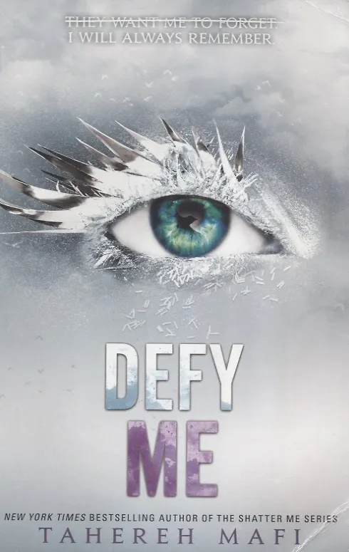 Книга Defy Me (Tahereh Mafi) — 1