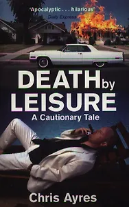 Death of Leisure (м) Ayres