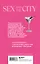 Секс в большом городе. Культовый сериал, который опередил время. Как четыре девушки изменили наши взгляды на отношения и жизнь (Новое оформление) — 3094162 — 2