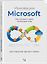 Инновации Microsoft. Как находить идеи, меняющие мир — 3179115 — 1