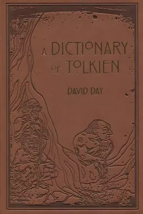 A Dictionary of Tolkien — 2812042 — 1