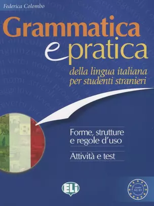 GRAMMATICA E PRATICA Della Lingua Italiana — 2644903 — 1