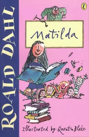 Matilda (м) (illus. Blake) (роз) Dahl R. — 2054847 — 1