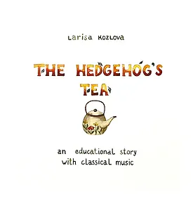The hedgehogs tea