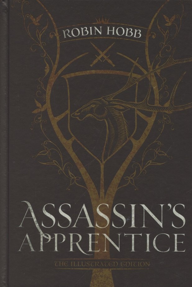 

The Farseer. Book 1. Assassin's Apprentice (The Illustrated Edition)