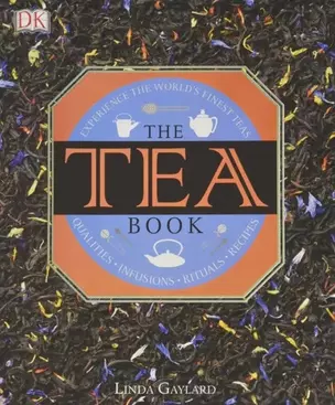 The Tea Book: Experience the World's Finest Teas — 2762167 — 1