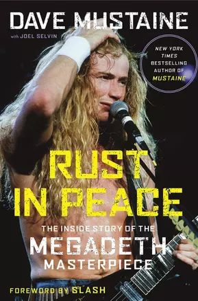 Rust in Peace: The Inside Story of the Megadeth Masterpiece — 2847204 — 1