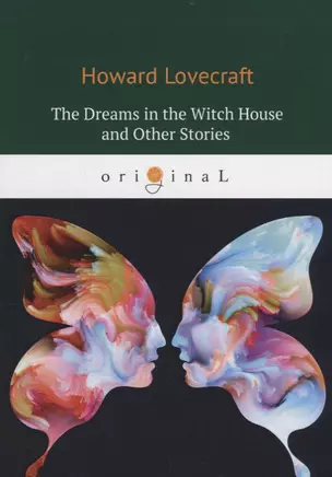 The Dreams in the Witch House and Other Stories — 2685054 — 1