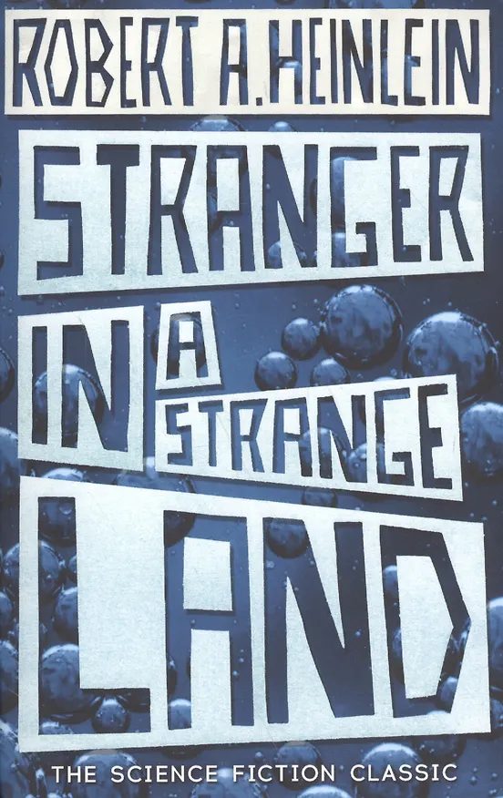 Книга Stranger in a Strange Land (Роберт Хайнлайн) — 2