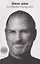 Steve Jobs: The Exclusive Biography — 2395954 — 2
