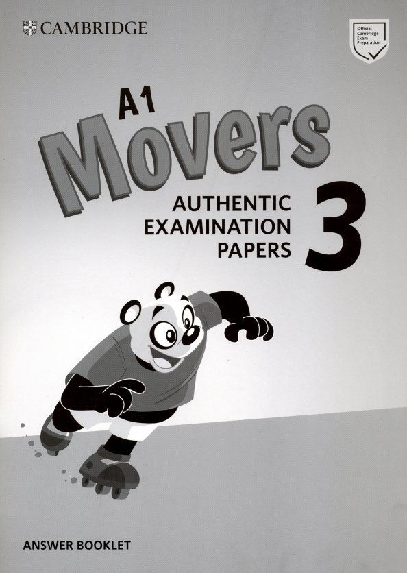 

A1 Movers 3. Authentic Examination Papers. Answer Booklet