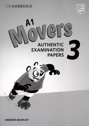 A1 Movers 3. Authentic Examination Papers. Answer Booklet — 3004485 — 1