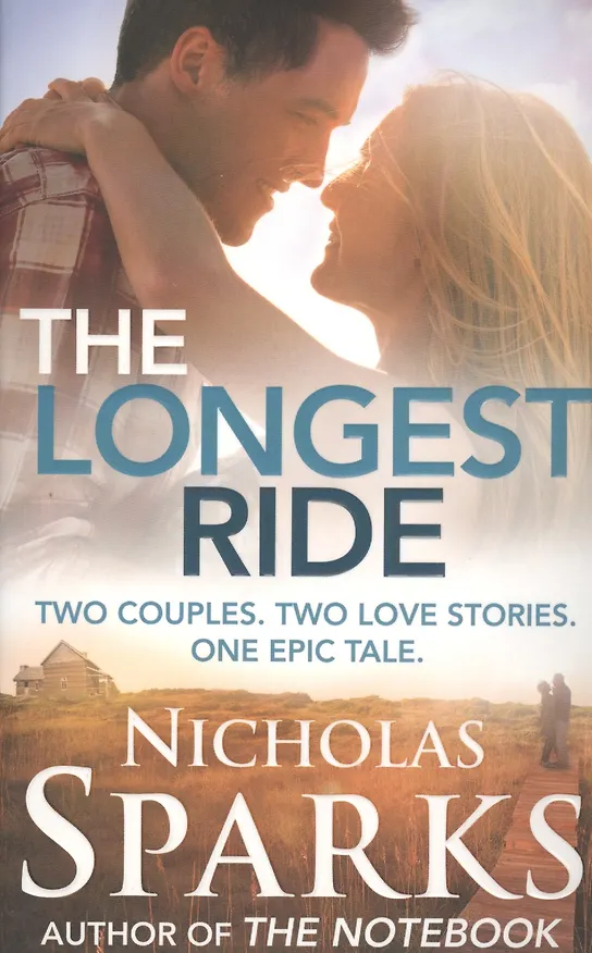 Книга The Longest Ride (Николас Спаркс) — 1
